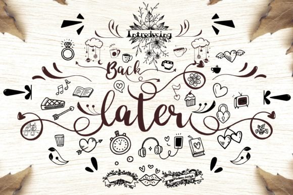 Back Later: A Versatile Hand Brush Script and Serif Font for Creative Projects