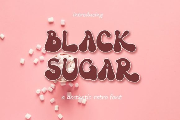 Black Sugar Font: A Versatile Choice for Creative Projects