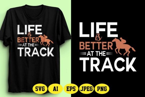 LIFE is BETTER at the TRACK HORSE DESIGN Evaluation