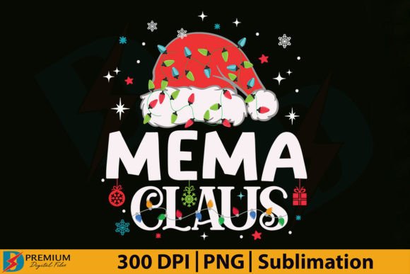 Mema Claus Christmas PNG Sublimation: A Complete Guide for Designers and Creators